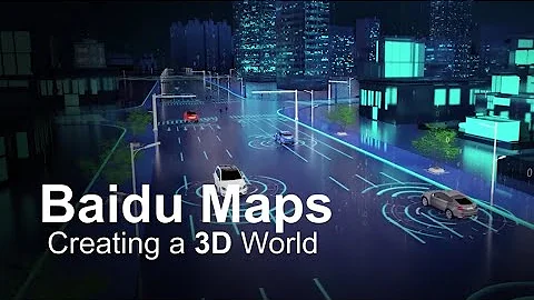Baidu Maps | Creating a 3D World - DayDayNews