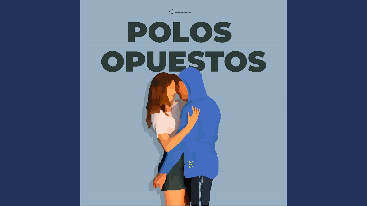 Polos Opuestos - YouTube Music