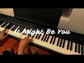 It Might Be You - Stephen Bishop | Piano Cover