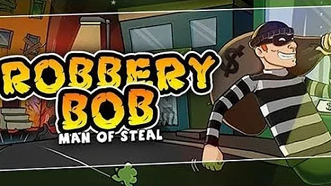 Robbery bob thief gameplay