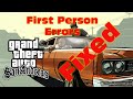 How to install and fix errors of first person camera mod in GTA San Andreas