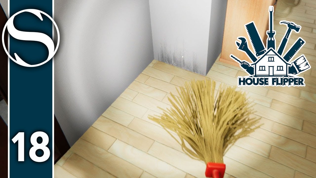 #18 Sneaky Dirt - House Flipper - House Flipper Gameplay - YouTube