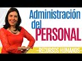 Recursos Humanos ADMINISTRACIÓN DEL PERSONAL (Importante) Ana María Godinez Software de RRHH