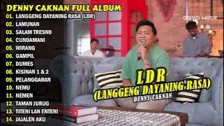 DENNY CAKNAN - LDR (LANGGENG DAYANING RASA) FILLING NENG ANGENKU MUNG KOWE TERBARU 2024