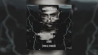 Jay Sean - Down ft. Lil Wayne (EMVN & THNDERZ RAVETOK REMIX)