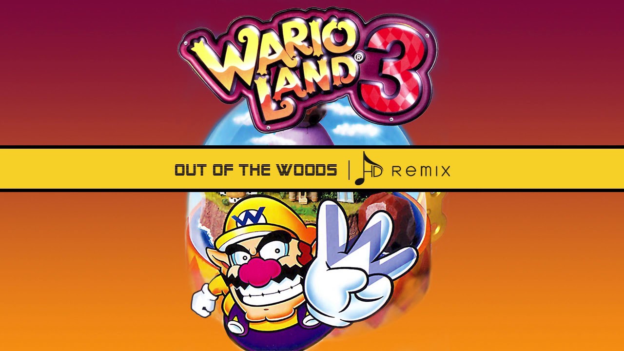 Wario Land 3 - Out of the Woods (HD Remix)