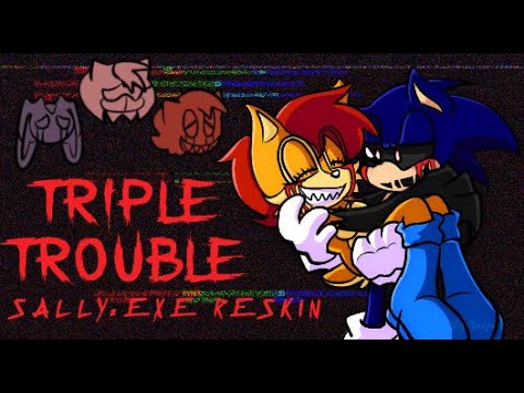 Friday Night Funkin' - Triple Trouble Sally.EXE (TT Cover) FNF MODS