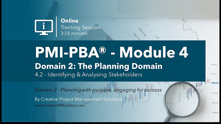 PMI-PBA® Module 4.2 – Identifying & Analysing Stakeholders | Business Analysis Planning