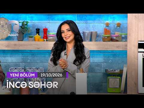 İncə Səhər - Nadir Qafarzadə, Nərmin Kərimbəyova  19.10.2026