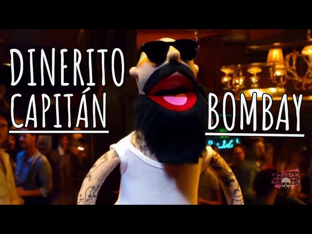 Watch Capitan Bombay - Dinerito on YouTube Watch Capitan Bombay - Dinerito on YouTube