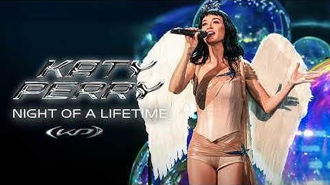 Katy Perry: "Night Of A LIFETIME" - The Music Show (FULL AUDIO PERFORMANCE)