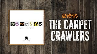 Genesis - The Carpet Crawlers | Lyrics