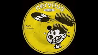 Loofy - Last Night