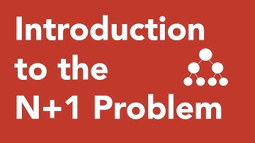 Introduction to the N+1 Problem