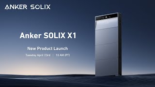 Anker SOLIX X1 Launch Event