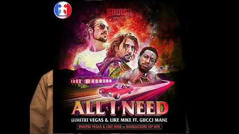 All I Need (Dimitri Vegas & Like Mike 2018 Closing Edit)