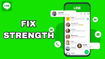 How To Fix And Solve Line App Strength | Final Solution