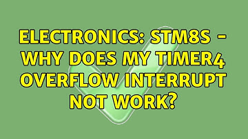 Electronics: STM8S - Why does my Timer4 Overflow Interrupt not work?