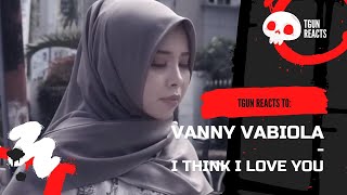 FIRST TIME REACTING to Vanny Vabiola - I Think I Love You | TGun Reaction Video!