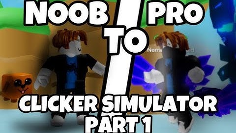 Noob To Pro😱 Clicker Simulator |GOT OP PET 😱| Part 1