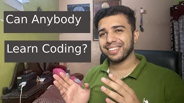Can Anyone Learn To Code? [Programmer Motivation]