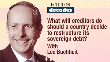 What will creditors do should a county decide to restructure its sovereign debt