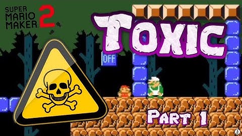 Being Toxic In Super Mario Maker 2 Multiplayer VS Mode