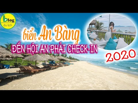 Video Du lịch Hội An 2020: Đến check in biển An Bàng siêu... - youtube