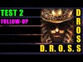 DROSS Test 2 Follow-up: Next Test Update | DrossRotzank Video