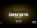 Mojahid  zan9a datni official audio