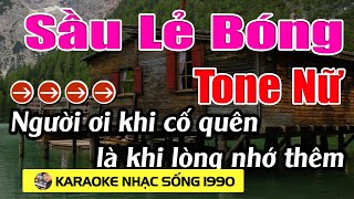 Sầu Lẻ Bóng - Karaoke Tone Nữ - Karaoke Nhạc Sống 1990 - Beat Mới