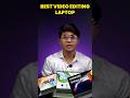 Best Laptop for Video Editing 2026 - Budget vs Performance Comparison - Top 3 Best Editing Laptops