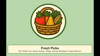 Fresh Picks Capstone Final Demo