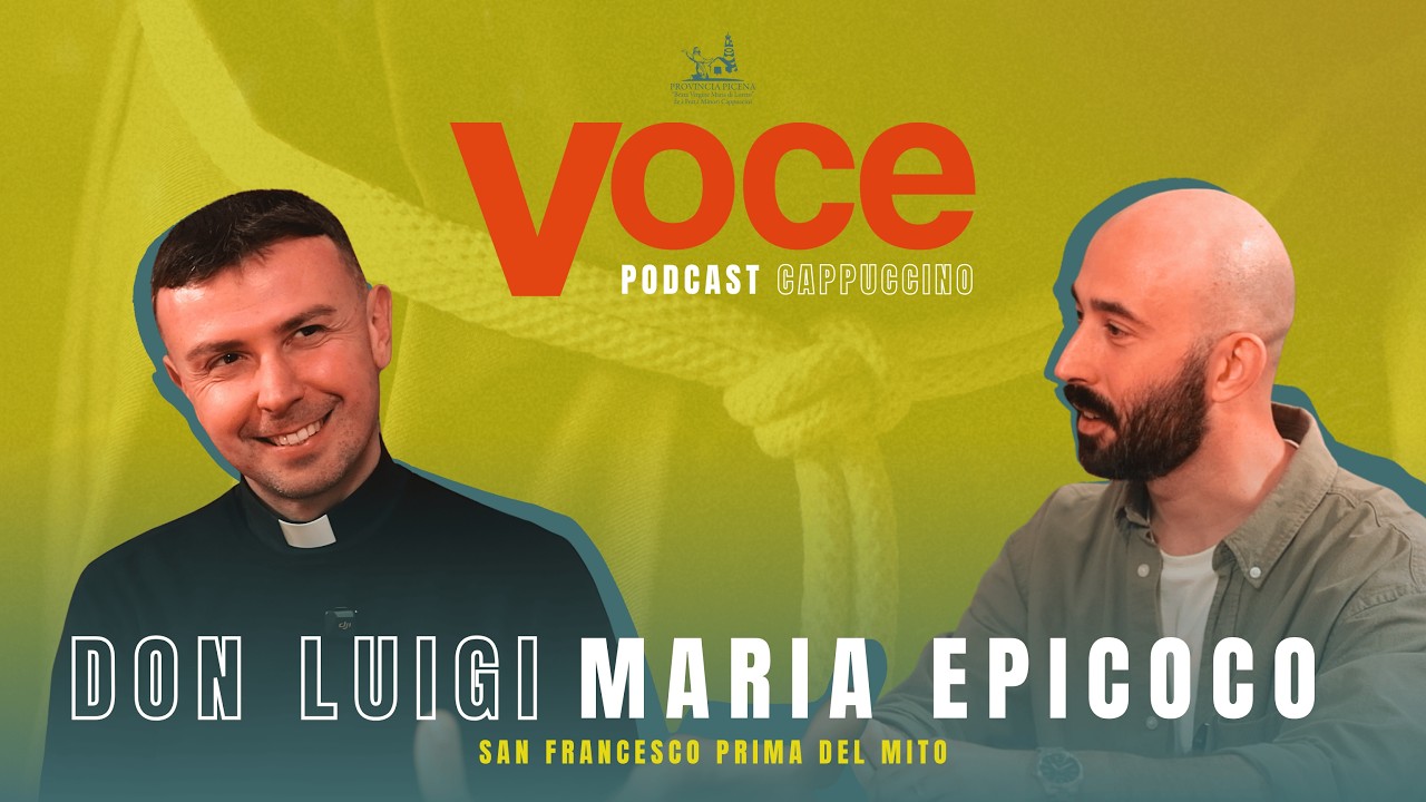 San Francesco prima del mito | LA VOCE DI DON LUIGI MARIA EPICOCO - YouTube