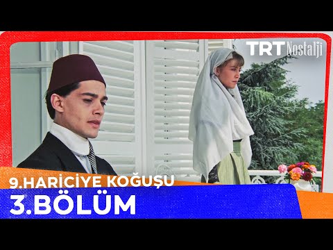 9. Hariciye Koğuşu 3. Bölüm