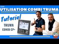 Guide utilisation du combi truma en campingcar avec henry et bertrand