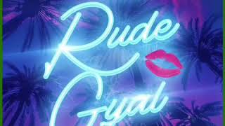 Shanta Prince - Rude Gyal (Tropikal Gas Riddim) | SOCA 2019