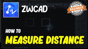 ZWCAD How To Measure Distance