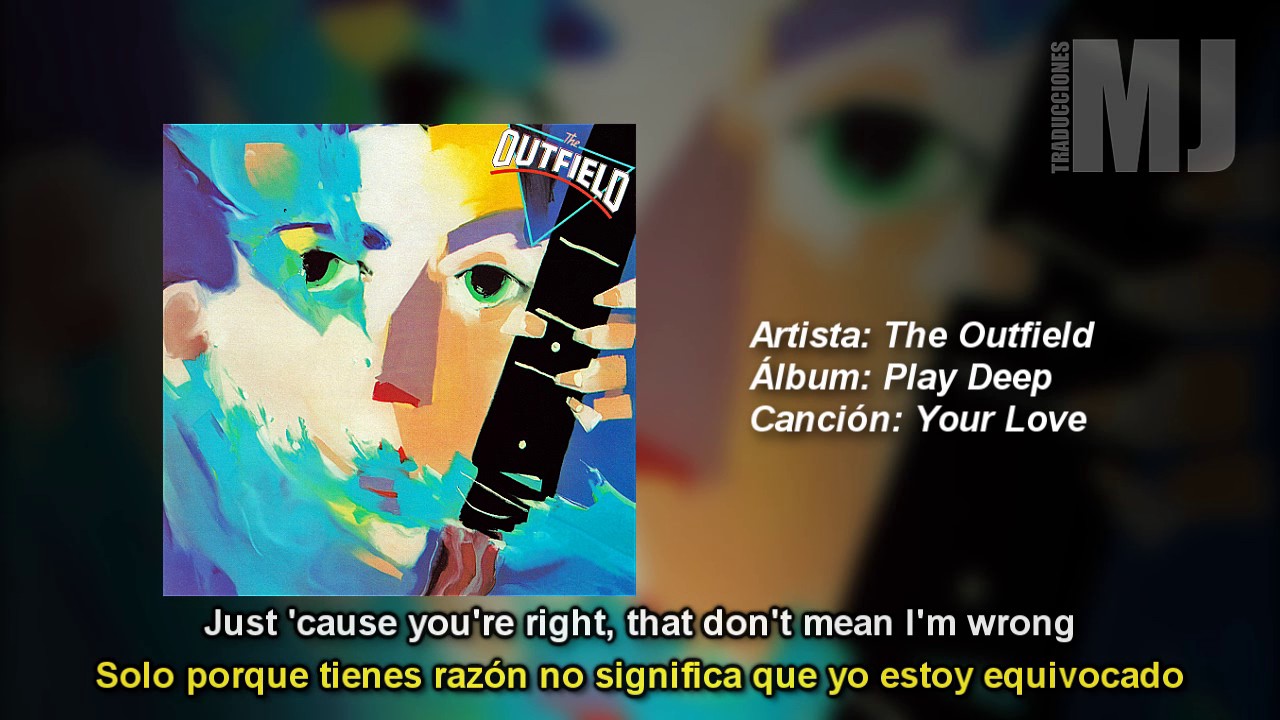 🎶The Outfield - Your Love Letra/Lyrics (Español/Inglés)