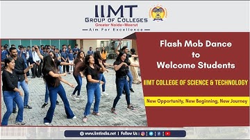 Flash Mob | Welcome Freshers 2022 | IIMT College of Science and Technology, Greater Noida