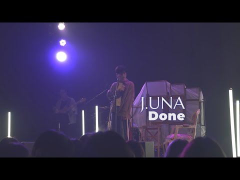 J.UNA - Done [Official Live Video] (華納官方中字版)