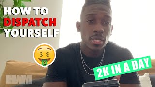 HOW TO DISPATCH | 2K IN ONE DAY | NEGOTIATING LOADS Wealth