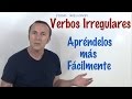 INGLÉS. Verbos Irregulares. Apréndelos más Fácilmente