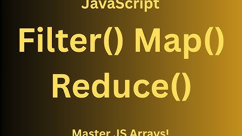 Map(), Filter(), Reduce() in JavaScript Explained with Real Examples