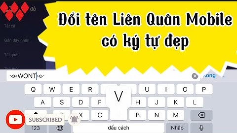 Tên liên quân được bao nhiêu ký tự năm 2024