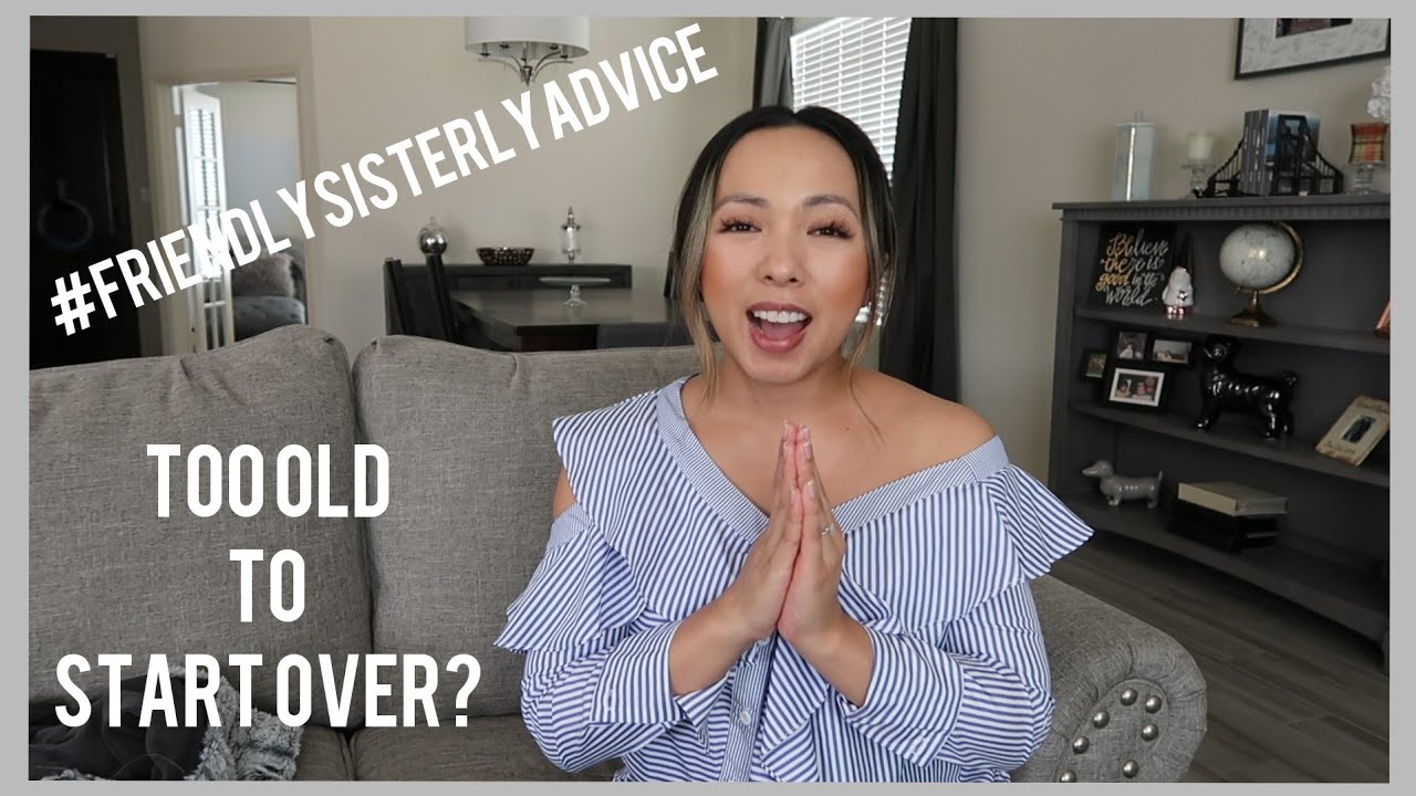 Are You Too Old to Start Over in Accounting? | FRIENDLYSISTERLYADVICE