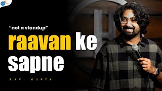 Raavan Ke Sapne | Ravi Gupta Comedy | Standup Comedian | Josh Talks