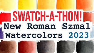 Swatchathon!  New Roman Szmal Watercolors Swatches 2023!