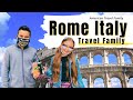 ROME ITALY - TRAVEL FAMILY VLOG | 2021 😄