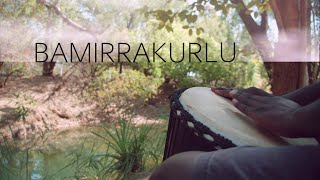Bamirrakurlu Song - Bulman School The Song Room